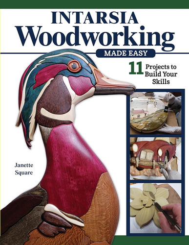 Libro: Intarsia Woodworking Made Easy: 11 Projects To Build