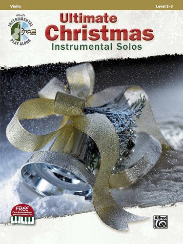 Libro Ultimate Christmas Instrumental Solos: Violin, Level