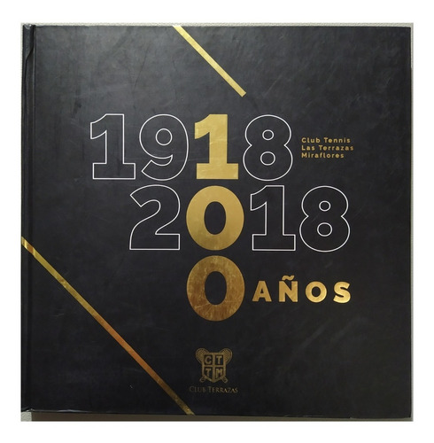 100 Años - Club Tennis Las Terrazas Miraflores
