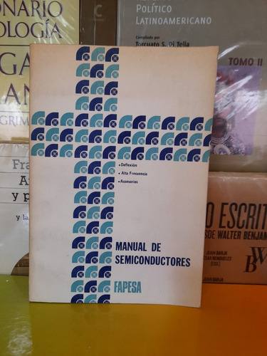 Manual De Semiconductores. Deflexión- Alta Frecuencia. 