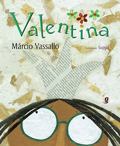 Valentina (castellano), Vassallo Marcio, Global Editora