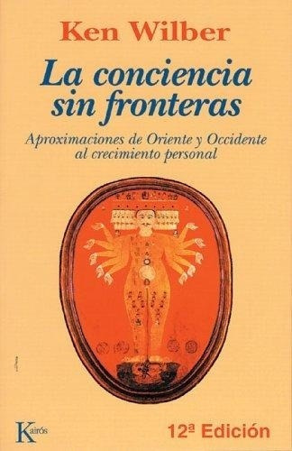 La Conciencia Sin Fronteras