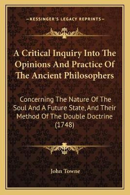 Libro A Critical Inquiry Into The Opinions And Practice O...