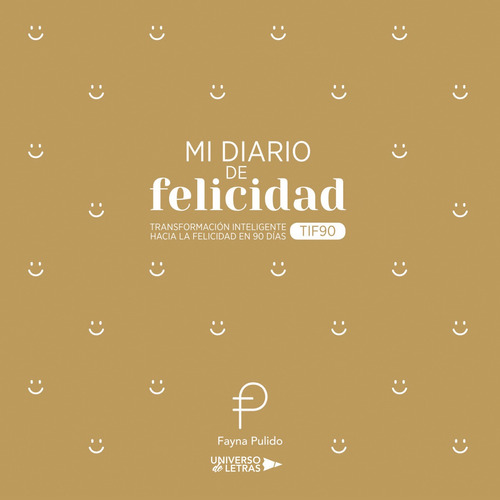 Mi Diario De Felicidad - Pulido, Fayna - *