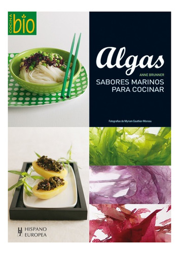 Algas. Sabores Marinos Para Cocinar