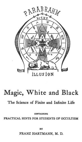 Libro: Magia, Blanco Y Negro: La Ciencia De La Vida Finita E