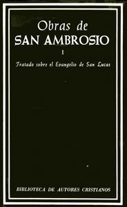 Libro Obras De San Ambrosio. Tratado Sobre El Evangelio D...