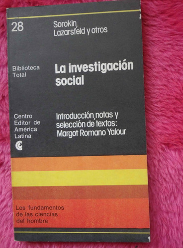 La Investigación Social - Margot Romano Yalour Hyman, Lazars