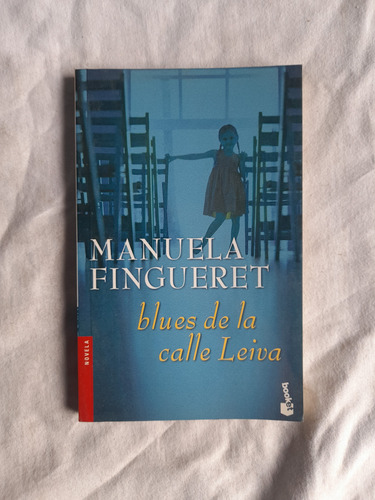 Blues De La Calle Leiva - Manuela Fingueret