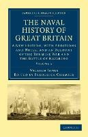 Libro The Naval History Of Great Britain : A New Edition,...