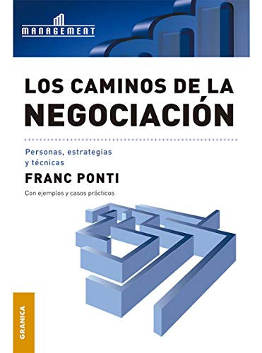 Libro Caminos De La Negociacion Los De Ponti Franc Granica