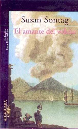 El Amante Del Volcán / Sontag, Susan / Enviamos