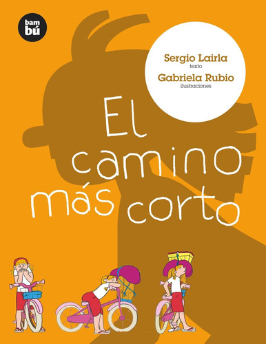 Libro: El Camino Más Corto (primeros Lectores) (spanish Edit