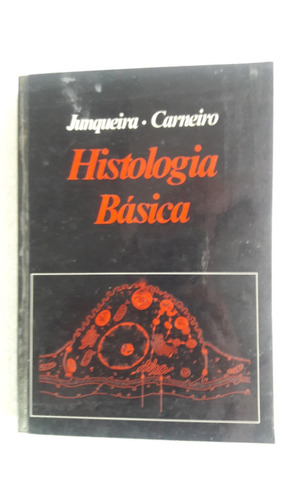 Livro De Histologia Básica - Medicina Veterinária