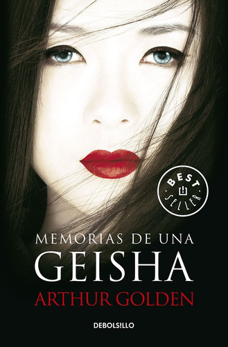 Memorias De Una Geisha - Arthur Golden - Debolsillo