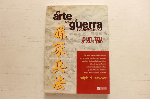 El Arte De La Guerra Completo - Sun Tzu, Sun Pin- R.d.sawyer