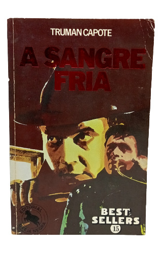 A Sangre Fría - Truman Capote - Literatura Inglesa