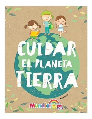 Libro Cuidar El Planeta Tierra