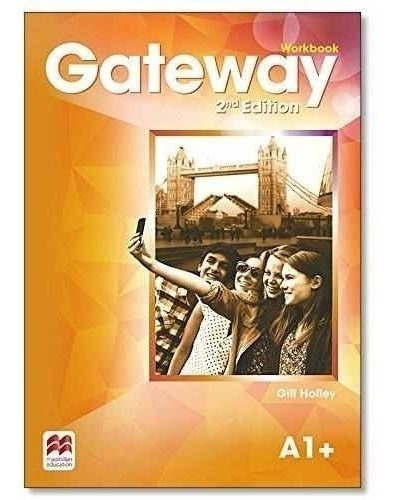 Gateway A1+ - Workbook - 2nd Edition - Macmillan
