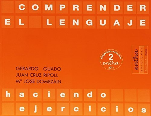 Comprender El Lenguaje Haciendo Ejercicios Educacion Primari, De Aguado Alonso Gerardo. Editorial Entha Ediciones, Tapa -1 En Español