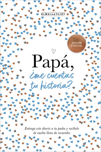 Papa Me Cuentas Tu Historia - Van Vliet, Elma