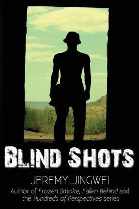 Libro Blind Shots - Jeremy Jingwei