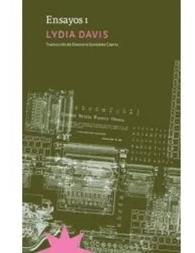 Ensayos 1 - Lydia Davis - Eterna Cadecia