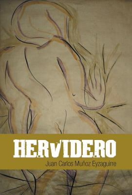 Libro Hervidero - Muã±oz Eyzaguirre, Juan Carlos