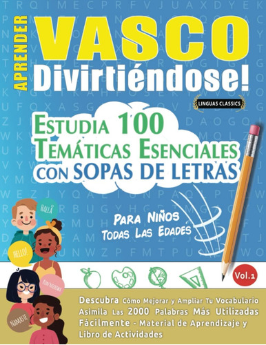 Libro: Aprender Vasco Divirtiéndose! - Para Niños: Todas Las