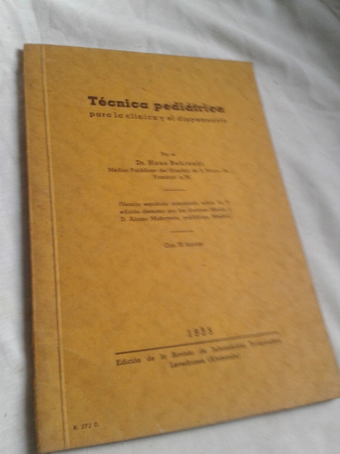 Tecnica Pediatrica - Dr. Hans Behrendt 1935 Envios Mdq C10