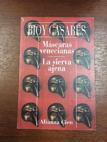 Libro - Máscaras Venecianas - Bioy Casares