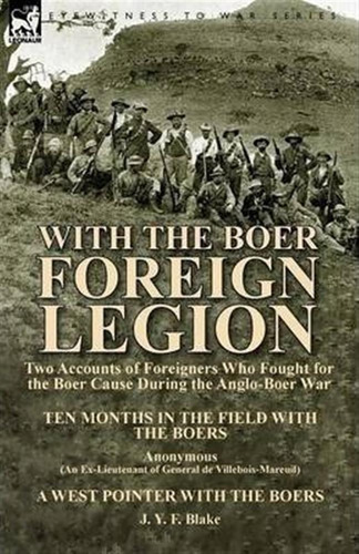 With The Boer Foreign Legion - J Y F Blake (paperback)