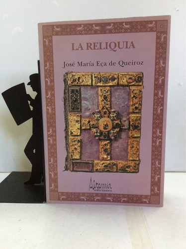 La Reliquia, José María Eça De Queiroz