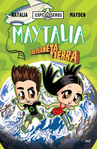 Maytalia Y El Planeta Tierra - Natalia / Mayden - Libro Mr