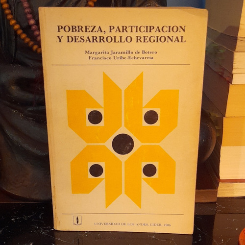 Pobreza, Participación Y Desarrollo Regional - Margarita Ja 