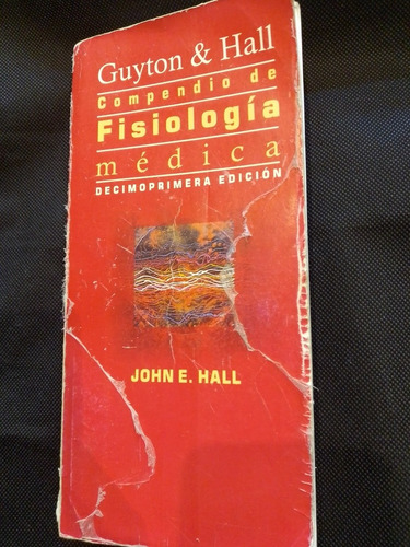 Compendio De Fisiología Médica. John E. Hall - Guyton & Hall