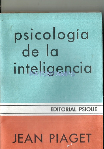 11104 Libro Psicologia De La Inteligencia Jean Piaget 1º Ed