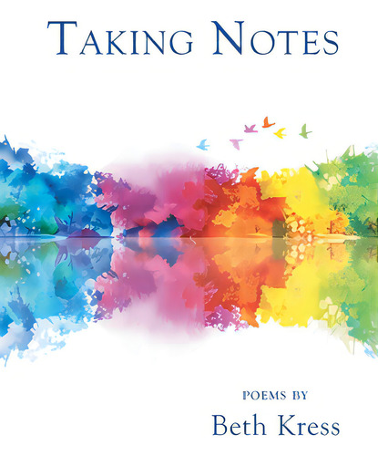 Taking Notes, De Kress, Beth., Vol. 1. Editorial Finishing Line Pr, Tapa Blanda En Inglés