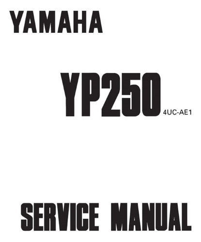 Manual De Servicio, Yamaha Yp250, Executive.