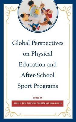 Libro Global Perspectives On Physical Education And After...