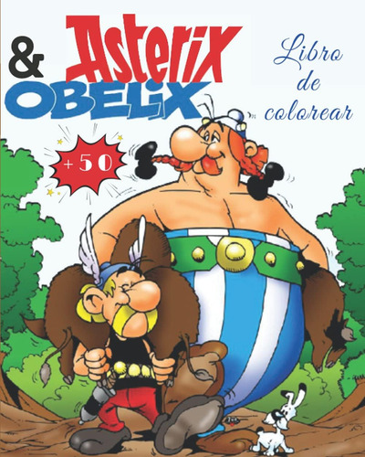 Libro: Asterix Et Obelix Libro De Colorear: Aprende A Con Y