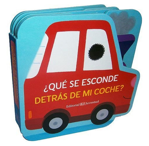 ¿qué Se Esconde Detrás De Mi Coche? (libro Original)