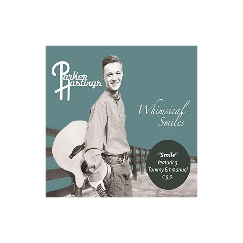 Hastings Parker Whimsical Smiles Usa Import Cd