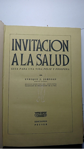 Invitacion A La Salud  - Enrique Johnson 