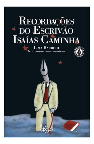 Recordações Do Escrivão Isaías Caminha