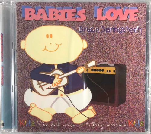 Babies Love Lullaby Versions - Bruce Springsteen