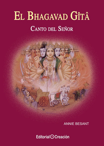 El Bhagavad Gîtâ, De Annie Besant