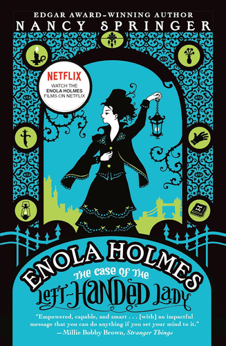 Enola Holmes: El Caso Dama Zurda: Un Misterio Enola Holmes