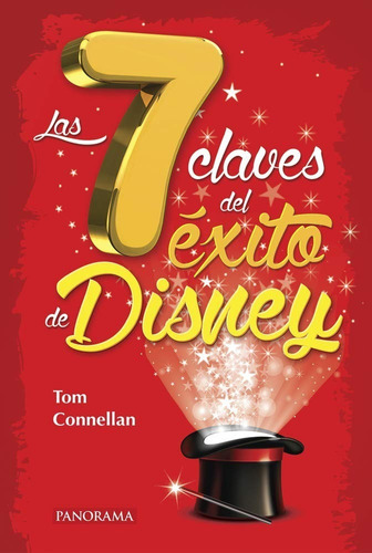 Las 7 Claves Del Éxito De Disney, De Tom Nellan. Editorial Panorama, Tapa Blanda En Español, 2014