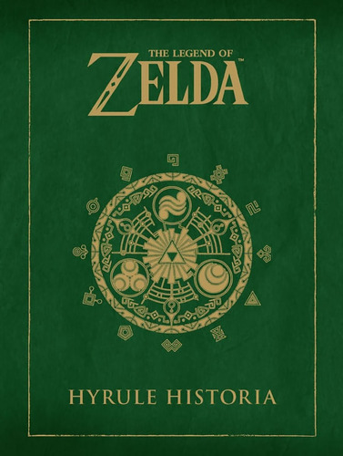 Imagen 1 de 4 de Libro The Legend Of Zelda Hyrule Historia - Norma Editorial